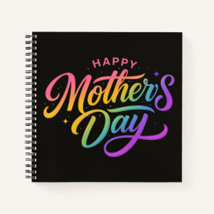 Colourful Happy Mother's Day Rainbow Calligraphy Notebook