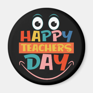 Colourful Happy Teachers Day Funny Face Magnet