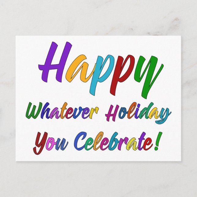 Colourful Happy Whatever Holiday You Celebrate! (Front)