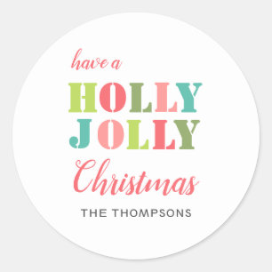 Colourful Have a Holly Jolly Christmas Classic Round Sticker