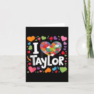 Colourful Heart My Name Is Taylor First Name  Card