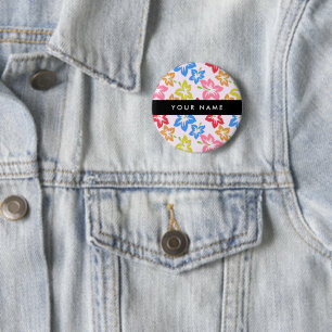 Colourful Hibiscus, Pattern Of Flowers, Your Name 6 Cm Round Badge