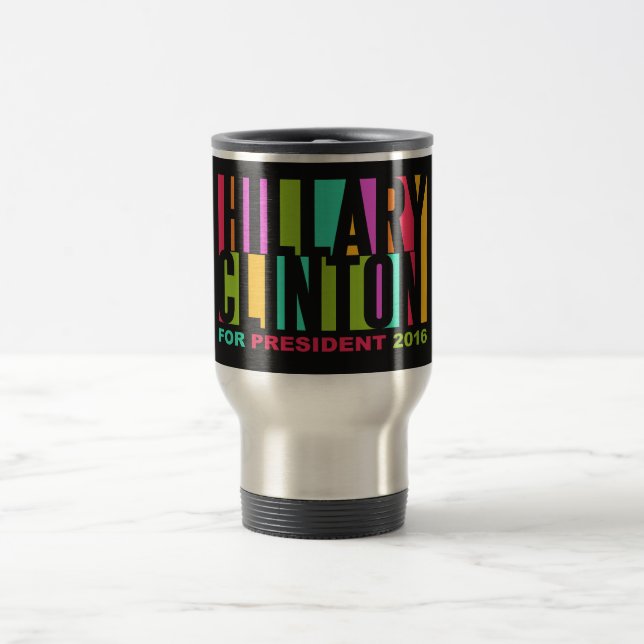 Colourful Hillary Clinton 2016 custom mugs (Center)
