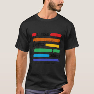 Colourful I Read Banned Books Rainbow Banned Books T-Shirt