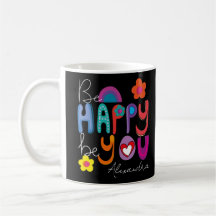 Colourful Inspirational Be Happy Be You Custom