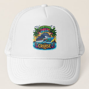 Colourful "It's Cruise Time" Countdown Cruise Ship Trucker Hat