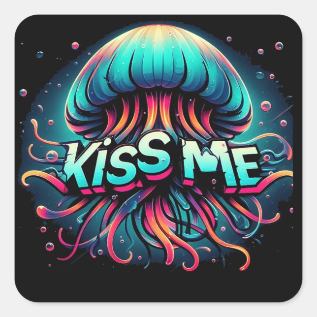 Colourful Jellyfish Illustration With Kiss Me Text Square Sticker (Front)