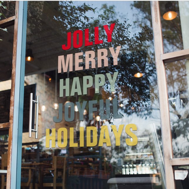 Colourful Jolly Merry Happy Joyful Holidays Window Cling (Creator Uploaded)
