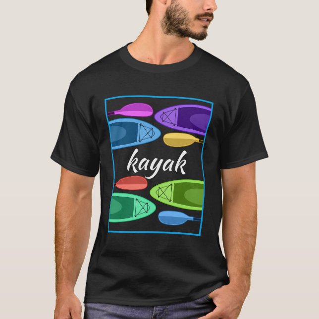 Colourful Kayaking Gift Outdoors Kayak T-Shirt (Front)