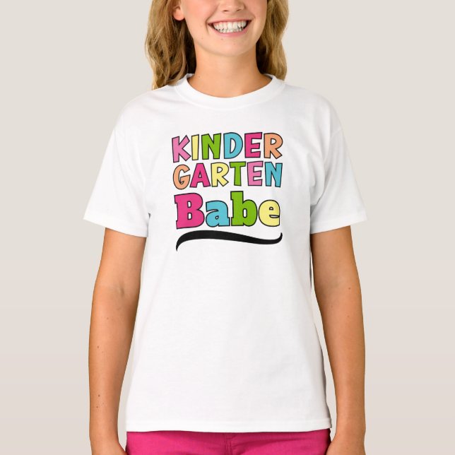 Colourful Kindergarten Babe – First day of school T-Shirt (Front)