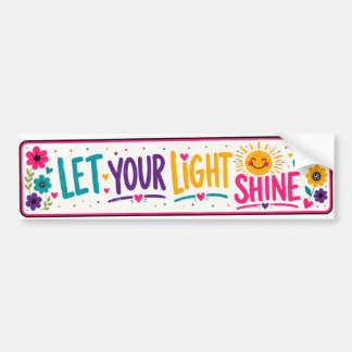 Colourful Let Your Light Shine Bumper Sticker