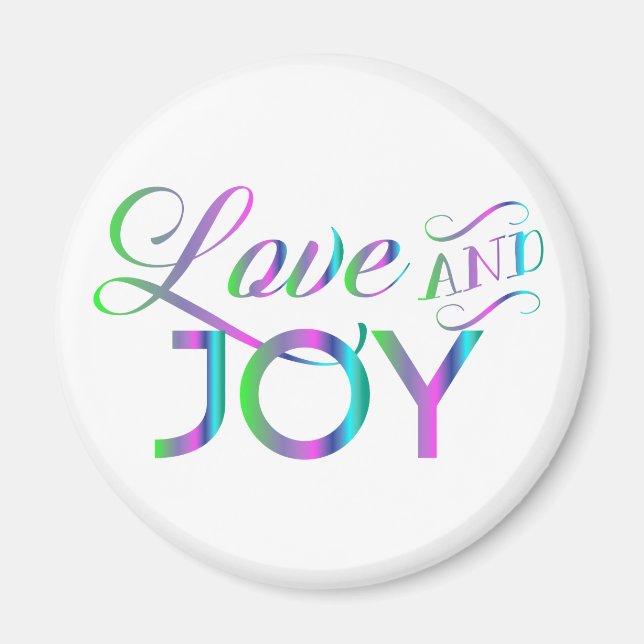 Colourful Love And Joy Magnet (Front)
