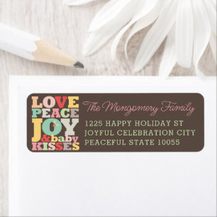 Colourful Love Peace Joy And Baby Kisses Address