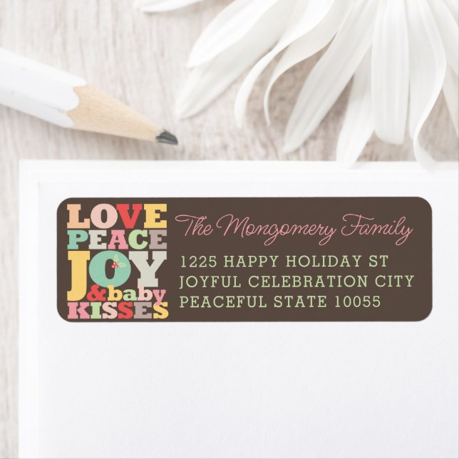 Colourful Love Peace Joy And Baby Kisses Address (Insitu)