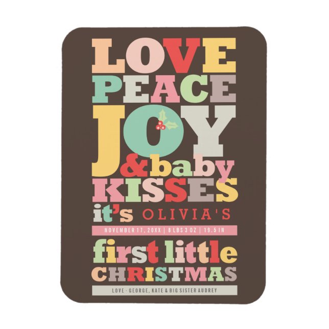 Colourful Love Peace Joy And Baby Kisses Letters Magnet (Vertical)
