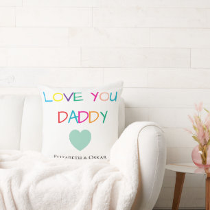Colourful "Love You Daddy" – Fun & Heartfelt Gift  Cushion