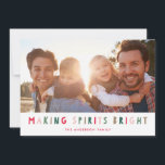 Colourful Making Spirits Bright Holiday Photo Card<br><div class="desc">Spread love this holiday season with this stylish and colourful holiday photo card that says "Making Spirits Bright" and features your own photo. There is a matching triangle pattern on the back.</div>