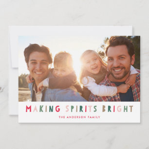 Colourful Making Spirits Bright Holiday Photo Card
