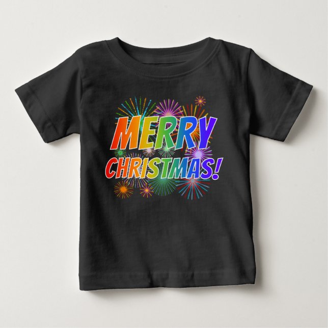 Colourful "MERRY CHRISTMAS!" + Fireworks Pattern B Baby T-Shirt (Front)