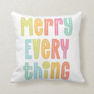 Colourful Merry Everything Holiday Cushion