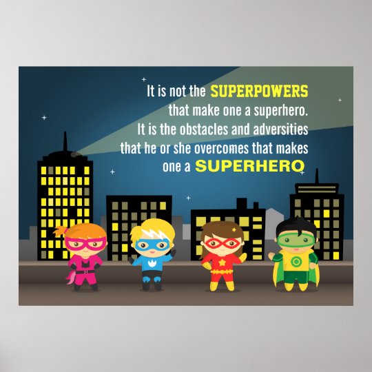 Colourful Motivating Superhero Quote For Kids Room Poster Zazzle Co Uk