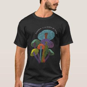 Colourful Mushrooms Of Imagination T-Shirt