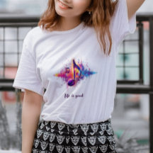 Colourful Music Note T-Shirt, Life is Good