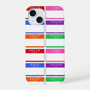Colourful Name Tag Hello My Name Is Hola Ciao Salu iPhone 15 Case