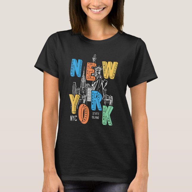 Colourful New York City Statue Of Liberty City Tou T-Shirt (Front)