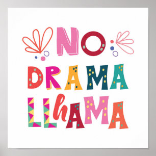 Colourful No Drama Llama Poster