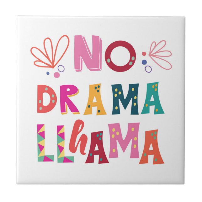 Colourful No Drama Llama Tile (Front)