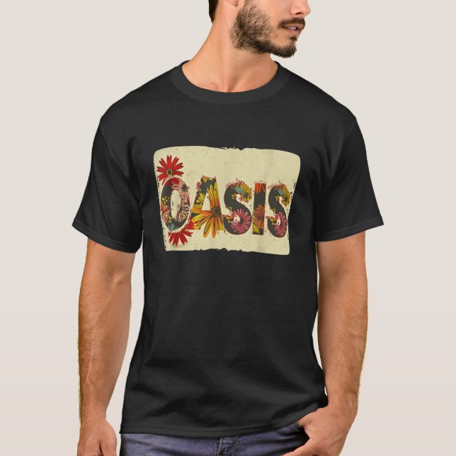 Colourful Oasis Statement with Flowers  T-Shirt (Front)
