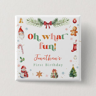 Colourful Oh What Fun 1st Christmas Cute Birthday 15 Cm Square Badge