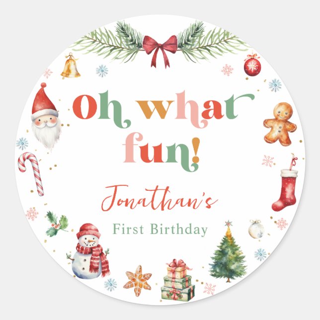 Colourful Oh What Fun First Christmas Birthday Classic Round Sticker (Front)