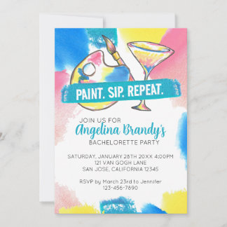 Colourful Paint Sip Repeat Bachelorette Party Invitation