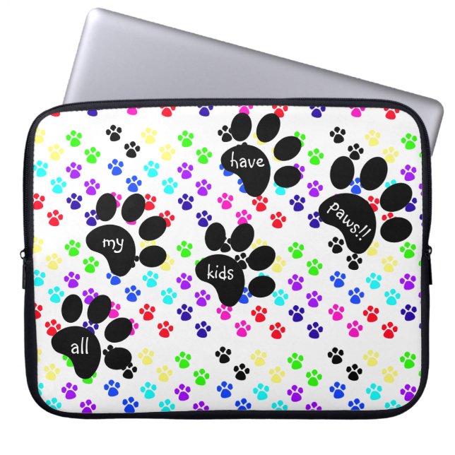 Colourful Pet Paw Prints, All My Kids Have Paws! Laptop Sleeve (Front)