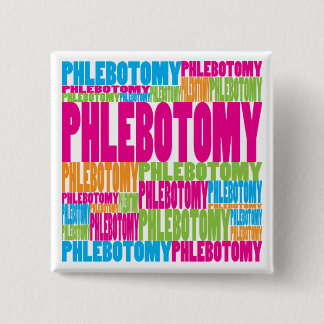 Colourful Phlebotomy 15 Cm Square Badge