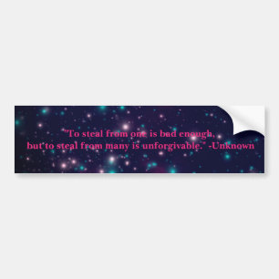 Colourful Pink Stealing Quote Bumper Sticker