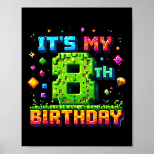 Colourful Pixel Birthday It's My 8th Birthday  Poster