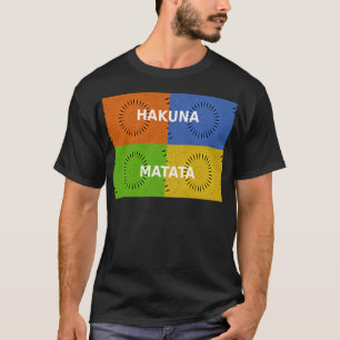 Colourful Pop Art Collage & "Hakuna Matata" Messag T-Shirt