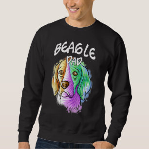 Colourful Pop Portrait Beagle Dog Dad Father's Day Sweatshirt