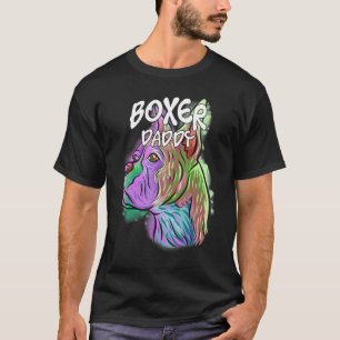 Colourful Pop Portrait Boxer Dog Dad Father's Day T-Shirt