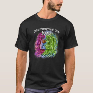 Colourful Pop Portrait Newfoundland Dog Mum Mother T-Shirt