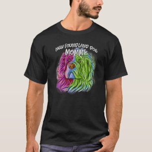Colourful Pop Portrait Newfoundland Dog Mum Mother T-Shirt