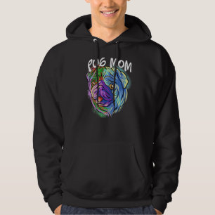 Colourful Pop Portrait Pug Dog Mum Mother's Day Ma Hoodie