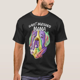 Colourful Pop Portrait Saint Bernard Dog Mum Mothe T-Shirt