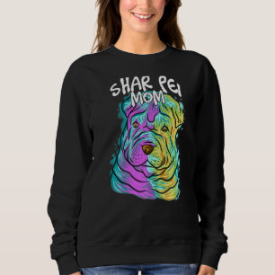 Colourful Pop Portrait Shar Pei Dog Mum Mother's D Sweatshirt