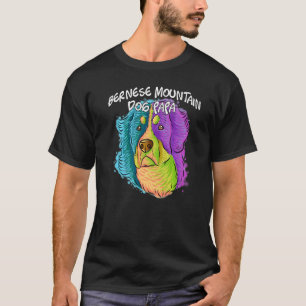 Colourful Portrait Bernese Mountain Dog Dad Father T-Shirt