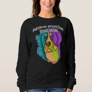 Colourful Portrait Bernese Mountain Dog Mum Mother Sweatshirt