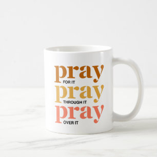Colourful Pray For It, Encouraging, Inspirational Coffee Mug